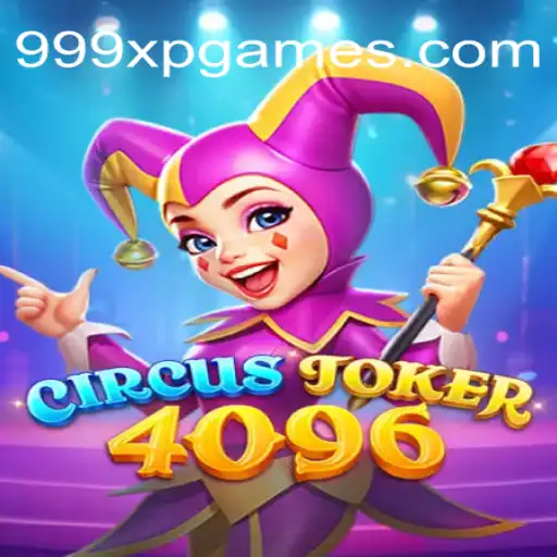 Conheça CircusJoker4096: O Novo Jogo que Revoluciona o Mundo do Entretenimento