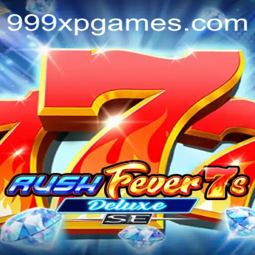 Descubra a Aventura Vibrante em RushFever7sDeluxeSE com 999XP